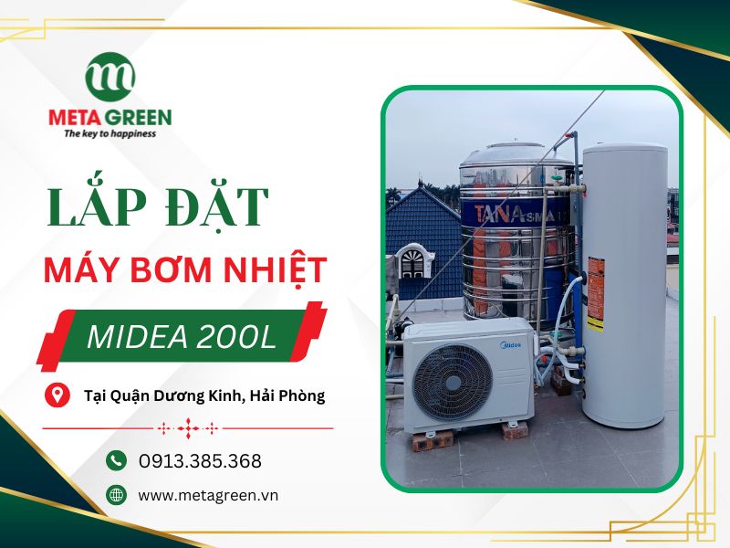 Lắp đặt máy bơm nhiệt nước nóng Midea 200L tại Quận Dương Kinh, Hải Phòng