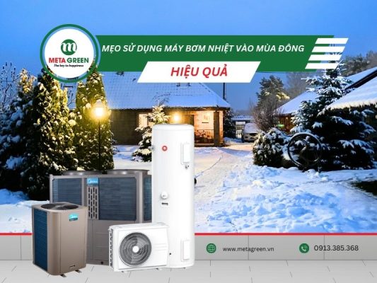 máy bơm nhiệt hiệu quả vào mùa đông 